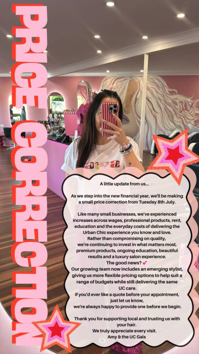 The only surprise we like is how good your hair looks!

Everything else…We’d rather keep you in the loop 💕

We’ve shared a little update about our price correction from Tuesday 8th July. 
Thanks for supporting local…trusting us with your hair…and being part of the UC fam 💕
We can’t wait to keep spoiling you.

Big love from Amy & The girls 🤍✨